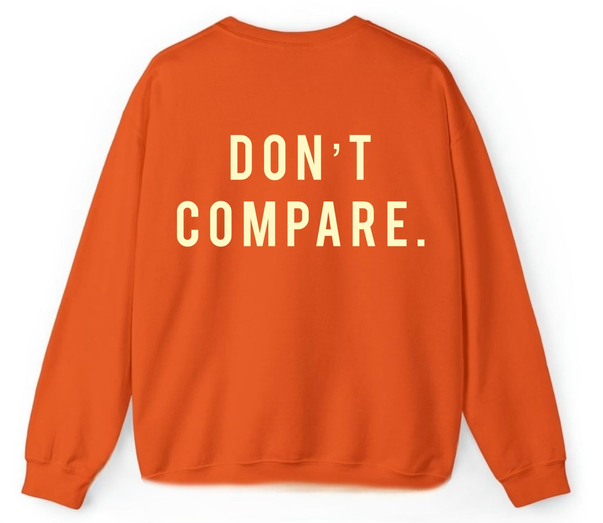 Don’t compare